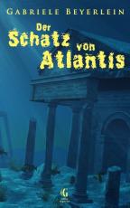 Cover-Bild Der Schatz von Atlantis