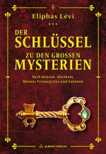 Cover-Bild Der Schlüssel zu den großen Mysterien