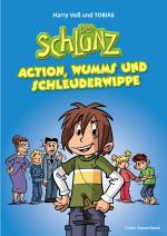 Cover-Bild Der Schlunz - Action, Wumms und Schleuderwippe