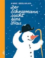 Cover-Bild Der Schneemann sucht eine Frau