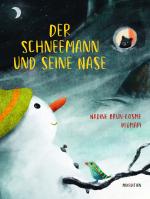 Cover-Bild Der Schneemann und seine Nase