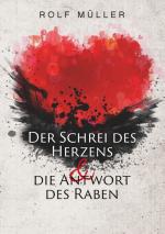 Cover-Bild Der Schrei des Herzens und die Antwort des Raben