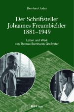 Cover-Bild Der Schriftsteller Johannes Freumbichler