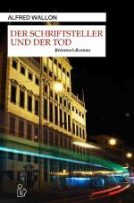 Cover-Bild DER SCHRIFTSTELLER UND DER TOD