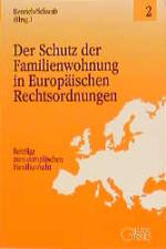 Cover-Bild Der Schutz der Familienwohnung in Europäischen Rechtsordnungen
