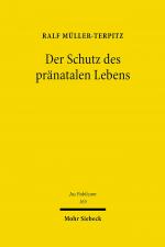 Cover-Bild Der Schutz des pränatalen Lebens