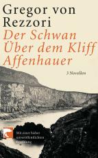 Cover-Bild Der Schwan; Über dem Kliff; Affenhauer