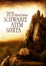 Cover-Bild Der schwarze Atem Gottes