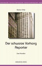 Cover-Bild Der schwarze Vorhang / Der Reporter