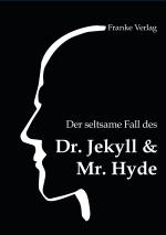 Cover-Bild Der seltsame Fall des Dr. Jekyll & Mr. Hyde