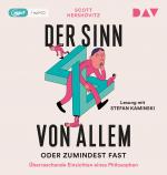 Cover-Bild Der Sinn von allem – oder zumindest fast. Überraschende Einsichten eines Philosophen