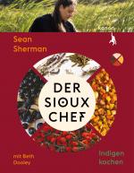 Cover-Bild Der Sioux-Chef. Indigen kochen