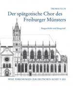 Cover-Bild Der spätgotische Chor des Freiburger Münsters