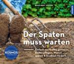 Cover-Bild Der Spaten muss warten