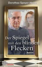 Cover-Bild Der Spiegel mit den blinden Flecken