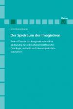 Cover-Bild Der Spielraum des Imaginären