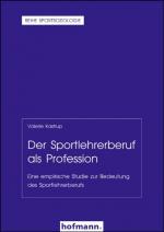 Cover-Bild Der Sportlehrerberuf als Profession