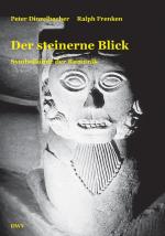 Cover-Bild Der steinerne Blick. Symbolköpfe der Romanik