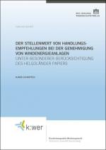 Cover-Bild Der Stellenwert von Handlungsempfehlungen bei der Genehmigung von Windenergieanlagen