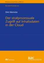 Cover-Bild Der strafprozessuale Zugriff auf Inhaltsdaten in der Cloud