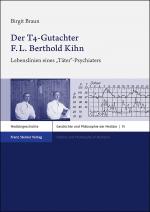 Cover-Bild Der T4-Gutachter F. L. Berthold Kihn