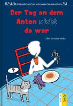 Cover-Bild Der Tag, an dem Anton nicht da war