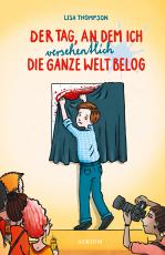 Cover-Bild Der Tag, an dem ich versehentlich die ganze Welt belog