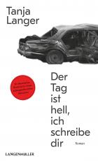 Cover-Bild Der Tag ist hell, ich schreibe dir