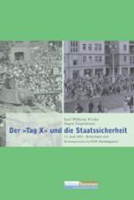 Cover-Bild Der 'Tag X' und die Staatssicherheit