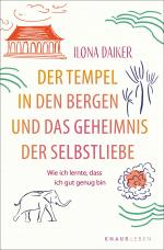 Cover-Bild Der Tempel in den Bergen und das Geheimnis der Selbstliebe