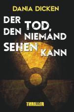 Cover-Bild Der Tod, den niemand sehen kann