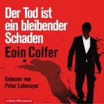 Cover-Bild Der Tod ist ein bleibender Schaden