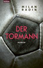 Cover-Bild Der Tormann - Nominiert zum Fußballbuch des Jahres 2022