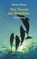 Cover-Bild Der Traum der Delphine