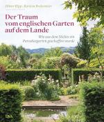 Cover-Bild Der Traum vom englischen Garten auf dem Lande