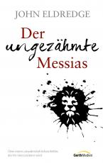 Cover-Bild Der ungezähmte Messias