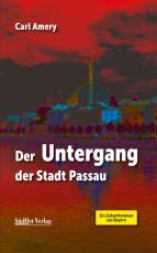Cover-Bild Der Untergang der Stadt Passau