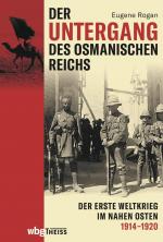 Cover-Bild Der Untergang des Osmanischen Reichs