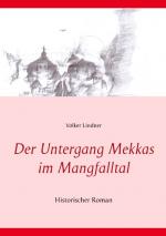 Cover-Bild Der Untergang Mekkas im Mangfalltal