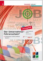 Cover-Bild Der Unternehmerführerschein - Entrepreneur's Skills Certificate, Modul A Lösungsheft