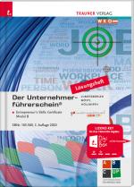 Cover-Bild Der Unternehmerführerschein - Entrepreneur's Skills Certificate, Modul B Lösungsheft