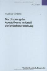 Cover-Bild Der Ursprung des Apostolikums im Urteil der kritischen Forschung