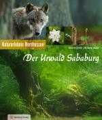 Cover-Bild Der Urwald Sababurg - Naturerlebnis Nordhessen