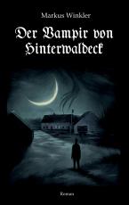 Cover-Bild Der Vampir von Hinterwaldeck