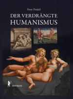 Cover-Bild Der verdrängte Humanismus