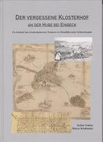 Cover-Bild Der vergessene Klosterhof an der Hube bei Einbeck