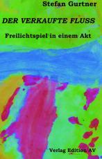 Cover-Bild Der verkaufte Fluss