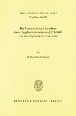 Cover-Bild Der Verrat in irriger Annahme eines illegalen Geheimnisses (§ 97 b StGB) und die allgemeine Irrtumslehre.