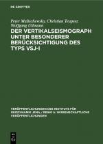 Cover-Bild Der Vertikalseismograph unter besonderer Berücksichtigung des Typs VSJ-I