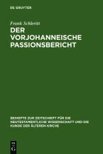 Cover-Bild Der vorjohanneische Passionsbericht